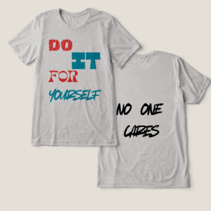 "Faça por Si Mesmo – Camiseta de Citação Motivacio
