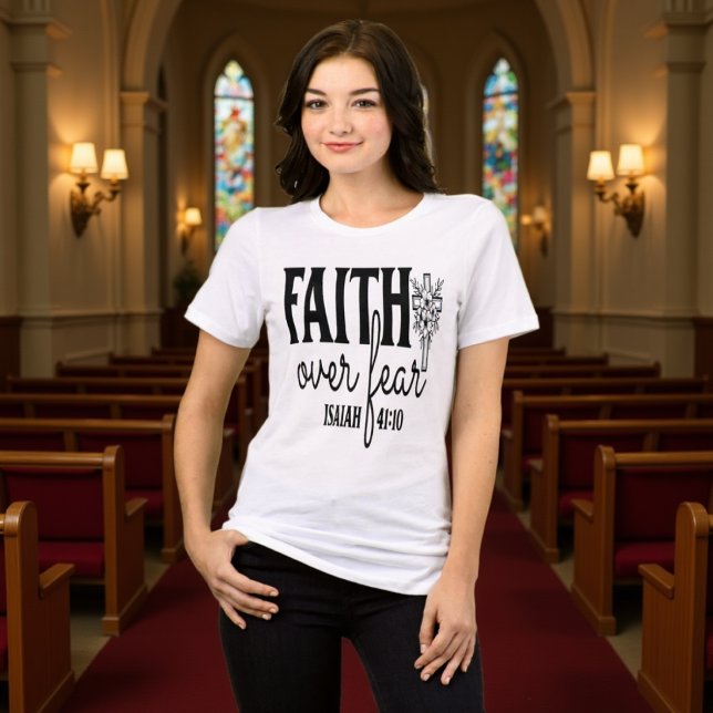 Faith Over Fear Isaiah 41:10 Cross Tee (Criador carregado)