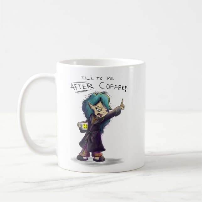 "Fale-me APÓS caneca louca de Munchkin do café" (Esquerda)