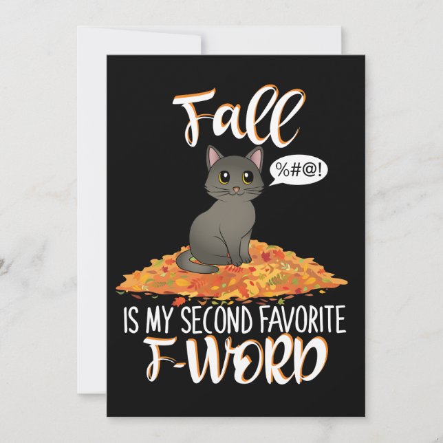 Fall is My Second Favorite F-Word - Cute Cat (Frente)