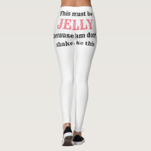 Fashion JELLY SHAKE Leggings - A moda de trabalho