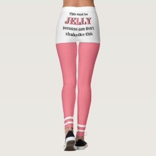 Fashion JELLY SHAKE Leggings - A moda de trabalho
