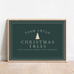 Fazenda Fresca de Árvores de Natal Férias Poster<br><div class="desc">Estamos sempre a adicionar novas designs diariamente!</div>
