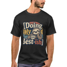 Fazendo o Meu Melhorzinho – Camiseta Divertida