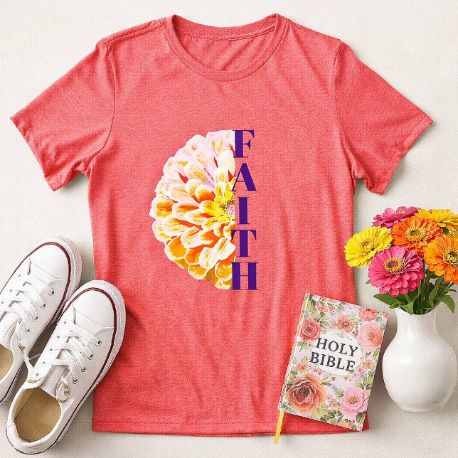 Fé em Deus Laranja Zinnia Floral Cristã (Faith Floral Christian Shirt)