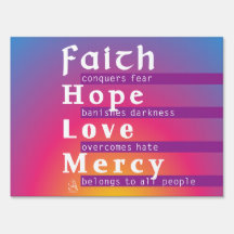 Fé, Hope, Love, placa de Compaixão