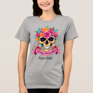Fearless Woman Empowerment Floral Sugar Skull