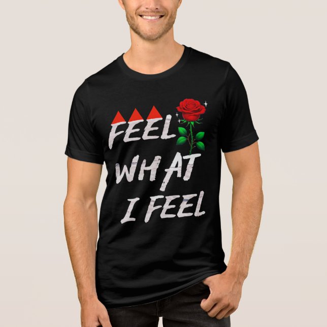 Feel What I Feel (Frente)