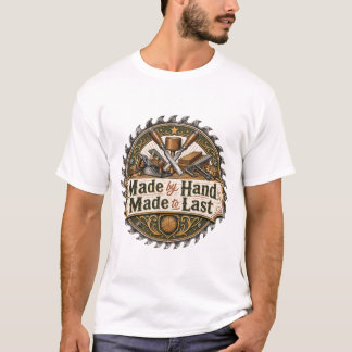 Feito à Mão Feito para Durar Camiseta de Marcenari