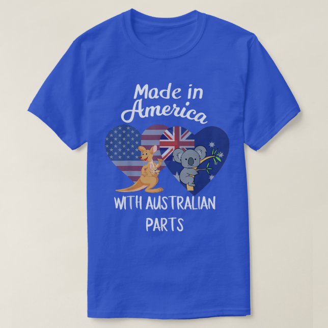 Feito na América com uma camiseta australiana (Frente do Design)