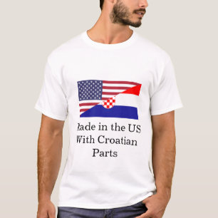 Feito nos EUA com Peças Croatas Camiseta