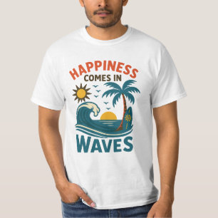 Felicidade Vem em Ondas - Camiseta Motivacional Ma