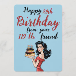 Feliz 29º aniversário do seu amigo 110 lb Engraçad