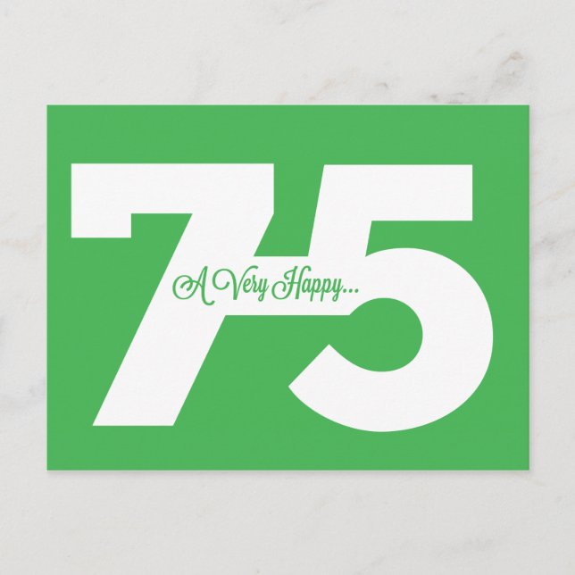 Feliz 75.º aniversário Cartões postais - em verde (Frente)