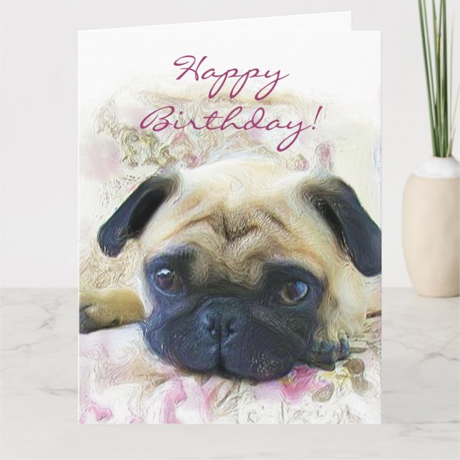 Feliz Aniversário Pug grande cartão de saudação (Frente)