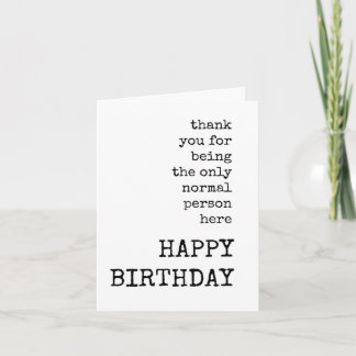 Feliz Aniversário, Sarcástico, Engraçado, Cartão A