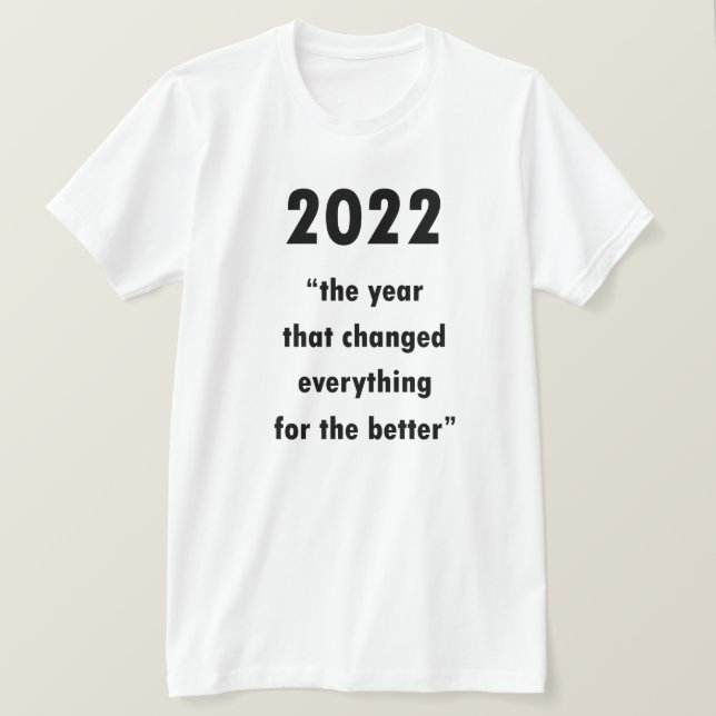 Feliz ano novo 2022 - Camiseta Motivacional (Frente do Design)