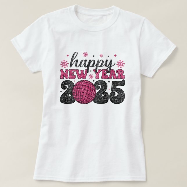 Feliz ano novo 2025 | Camisa T do Partido Disco da (Frente do Design)