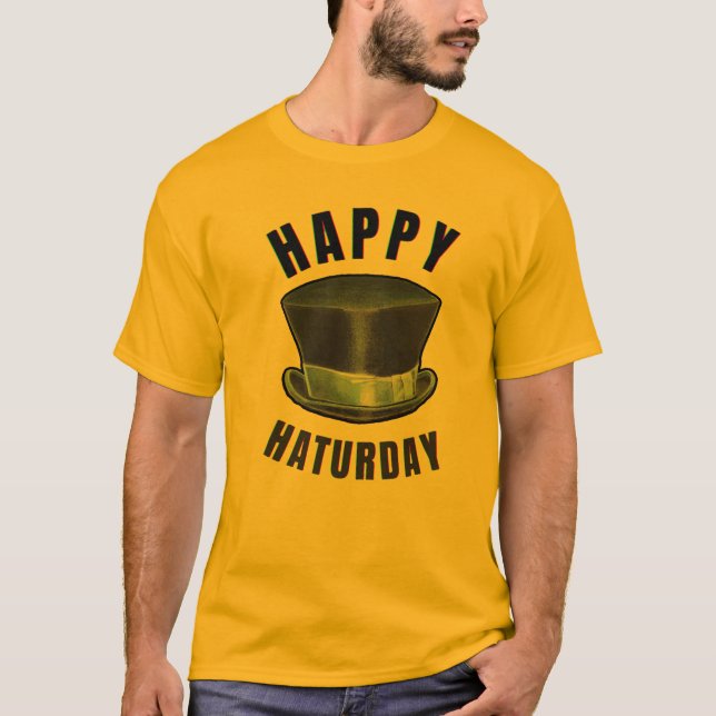 FELIZ CAMISA DE HATURDAY (Frente)