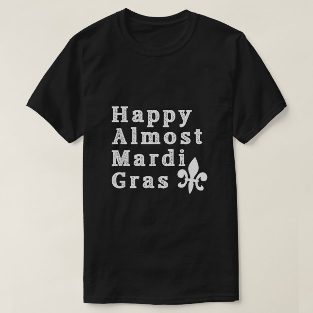Feliz Camisa Quase Mardi Gras159 (Frente do Design)