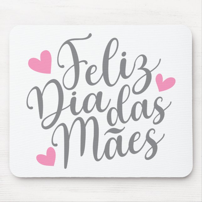 Feliz Dia Das Mães Dia de as mães Feliz | Mousepad (Frente)