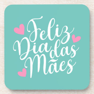 Feliz Dia de as mães Dia Das Mães  Porta copos