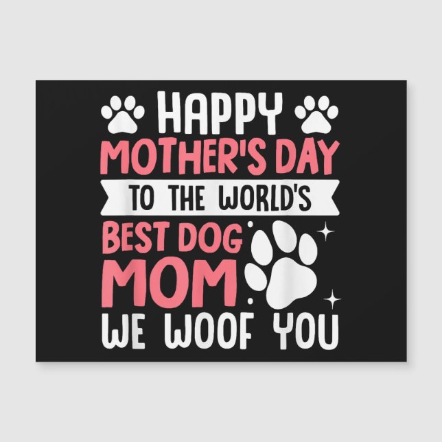 Feliz Dia de as mães Para O Melhor Cachorro Mãe (Frente)