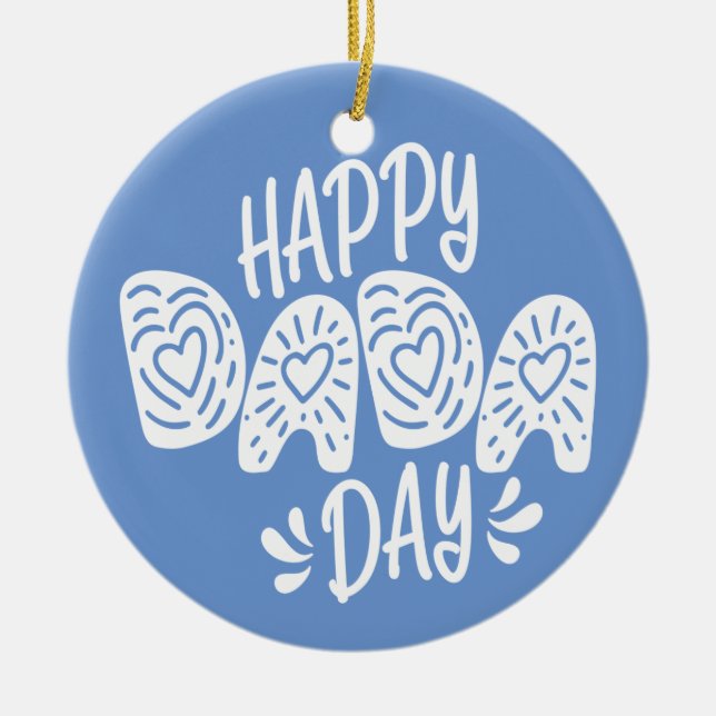 Feliz Dia de os pais Feliz do Dia Dada | Ornamento (Frente)