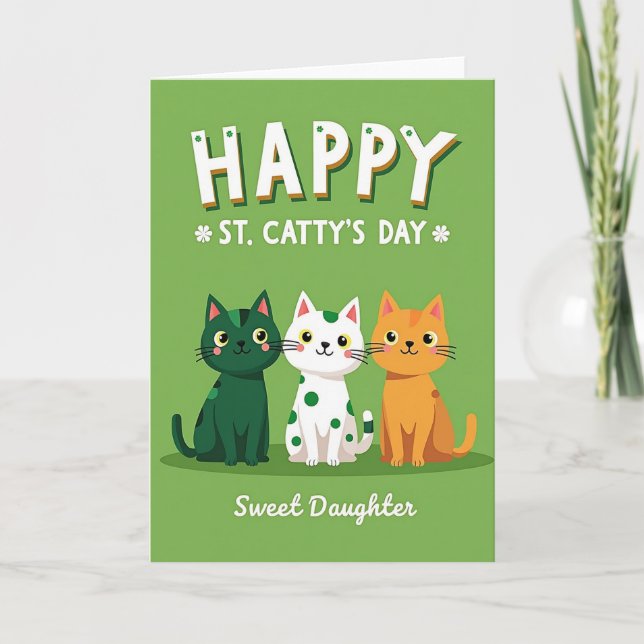 Feliz Dia de St Cattys Querida Filha Cartão (Frente)