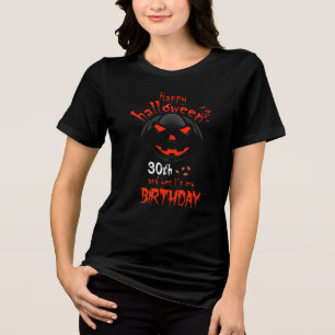 Feliz Halloween Sim É o meu aniversário de 30 anos