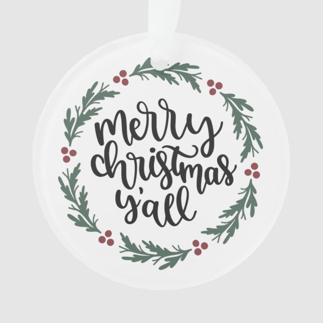 Feliz Natal Enfeites de natal Y all (Frente)