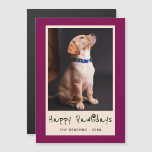 Feliz Pawlidays Cartão Magnético de Foto de Animal