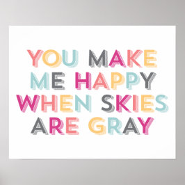 Feliz Quando Os Céus São Impressão Cinza