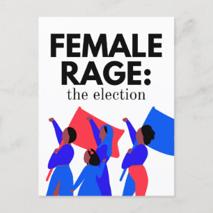 Female Rage: os cartões postais eleitorais
