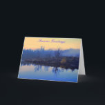 Festividades Cartão de Boas Festas<br><div class="desc">A natureza em seu melhor na fotografia que adorna a frente deste cartão de boas festas. Por dentro está em branco para adicionar seus desejos pessoais. A imagem foi criada pelo fotógrafo de natureza Neil Willens em Little Seneca Lake,  Boyds,  Maryland.</div>