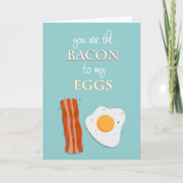 Festividades Cartão de namorados (você é o bacon para meus ovos