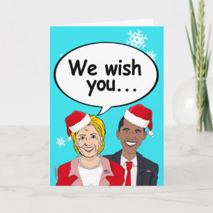 Festividades Cartão de Natal Hillary e Obama - Desejamo-vos Ame