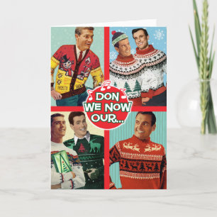 Festividades Don We Now Our GAY Roupa - Cartão de Férias para H