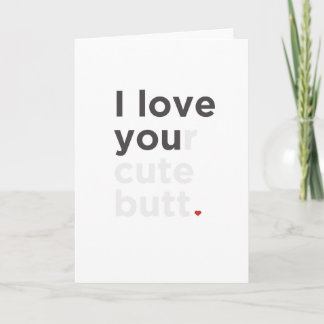 Festividades Eu Amo Seu Cartão Engraçado De Bumbum