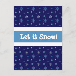 Festividades Floco de Neve Azul "Deixe nevar" Cartão Postal
