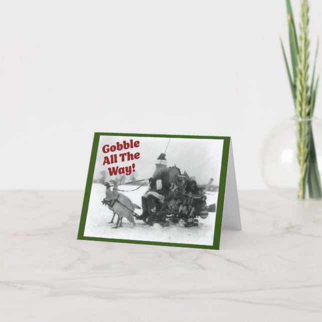 Festividades Gobble, Cartão de Natal engraçado para peru (Frente)