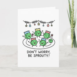 Festividades Não se preocupe, seja Sprouty! Cartão de Natal eng
