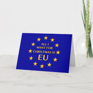 Festividades Tudo que eu quero para o Natal é UE. Cartão de