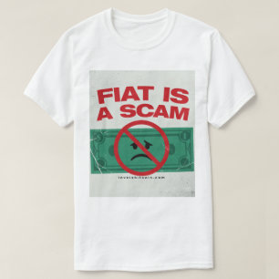 FIAT É UMA GOLPE - Bitcoin Camiseta