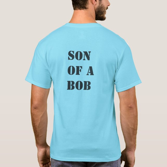 Filho de uma camiseta BOB (Verso)