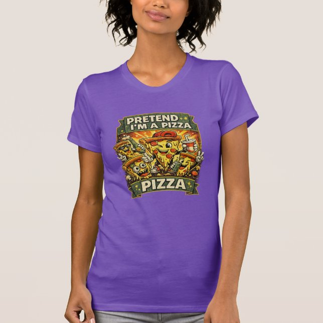 Finja que sou uma camiseta engraçada de pizza - de (Frente)