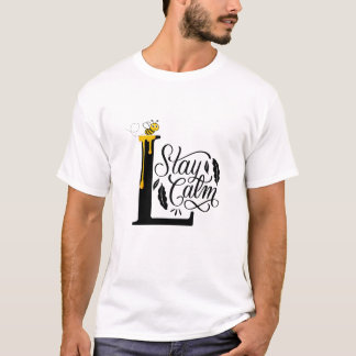fique calmo com a camisa