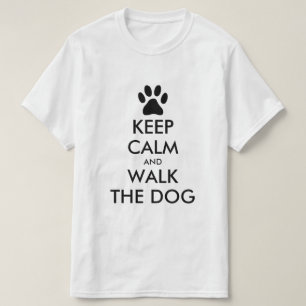 Fique Calmo e ande a camiseta do cachorro para o c