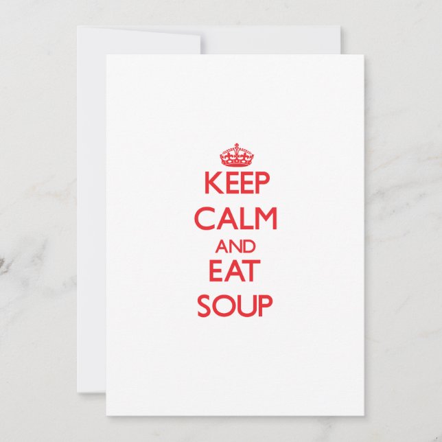 Fique calmo e coma a sopa (Frente)