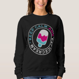 Fique calmo e coma camisa de sorvete